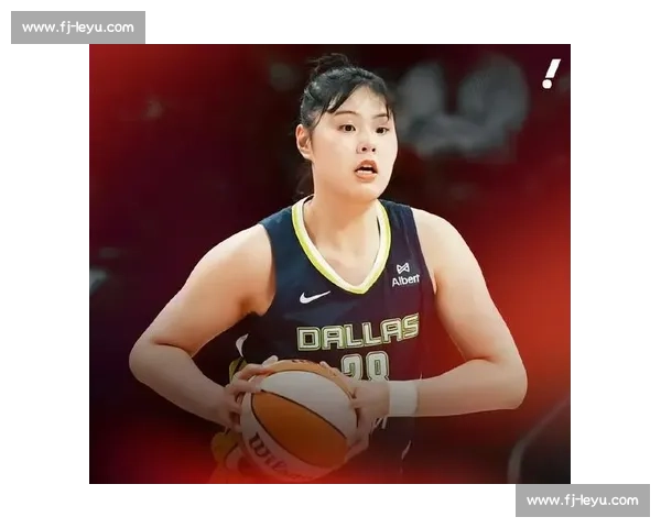 李月汝 WNBA 首秀点燃飞翼 主帅盛赞其拼劲激活全队